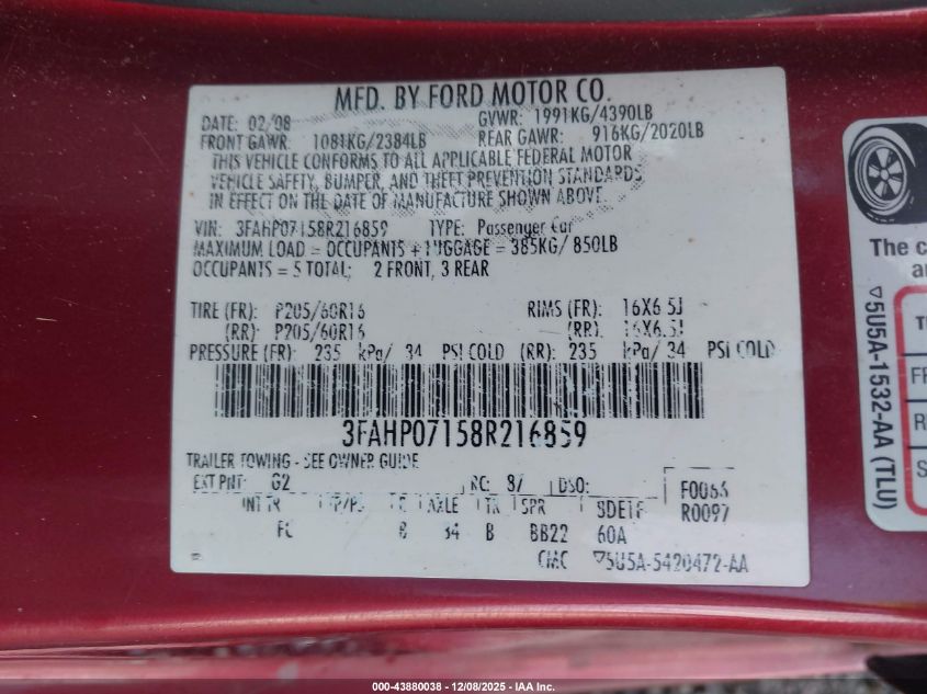 2008 Ford Fusion Se VIN: 3FAHP07158R216859 Lot: 43880038