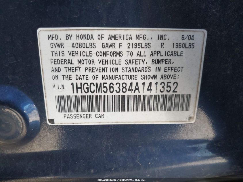 2004 Honda Accord 2.4 Lx VIN: 1HGCM56384A141352 Lot: 43881406