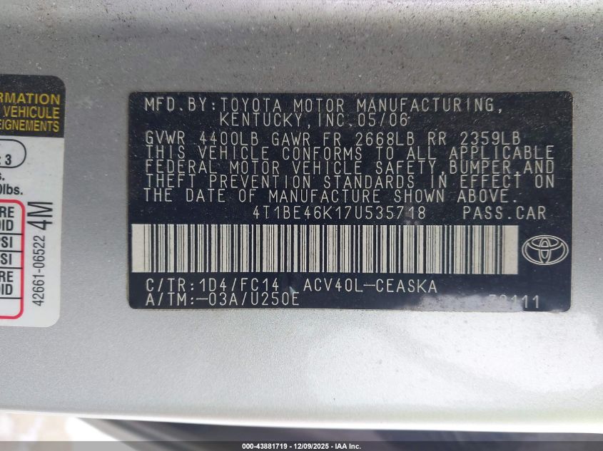 2007 Toyota Camry Se VIN: 4T1BE46K17U535718 Lot: 43881719