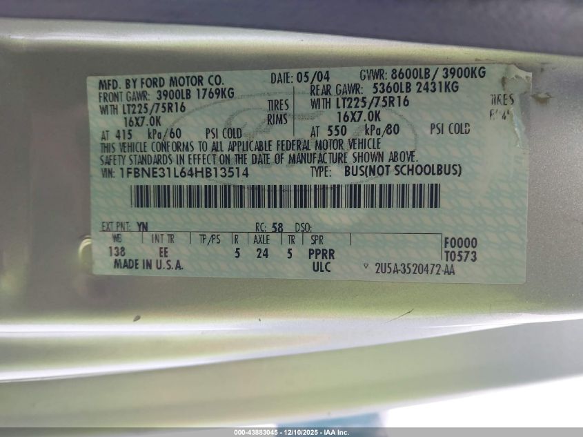 2004 Ford E-350 Super Duty Chateau/Xl/Xlt VIN: 1FBNE31L64HB13514 Lot: 43883045