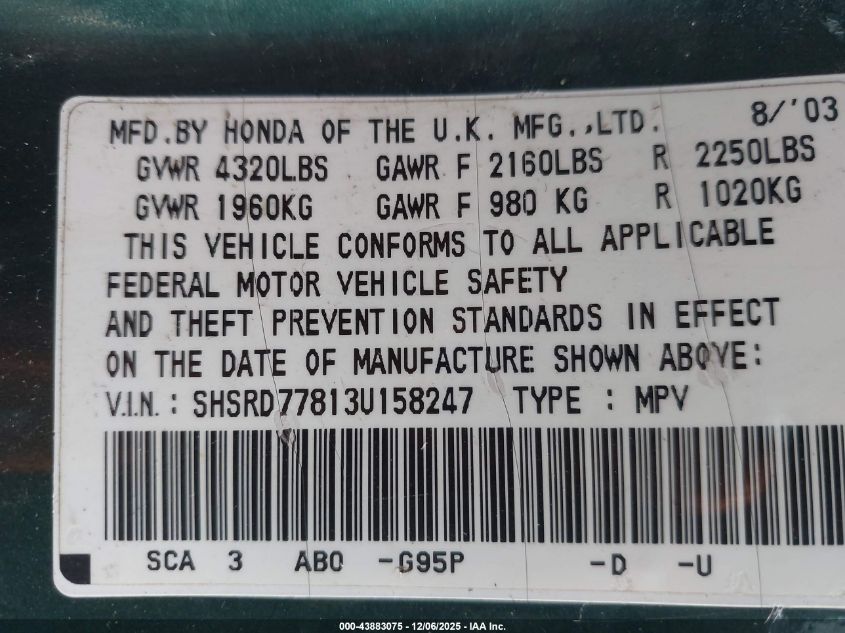 2003 Honda Cr-V Ex VIN: SHSRD77813U158247 Lot: 43883075