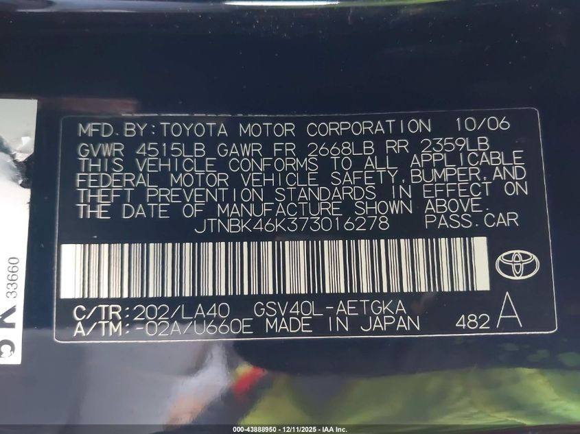 2007 Toyota Camry Xle V6 VIN: JTNBK46K373016278 Lot: 43888950