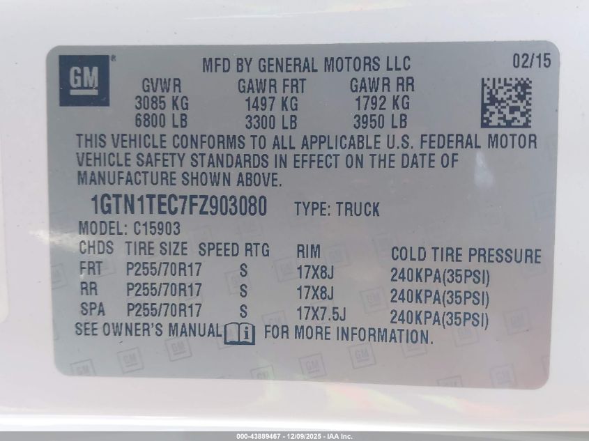 2015 GMC Sierra 1500 VIN: 1GTN1TEC7FZ903080 Lot: 43889467