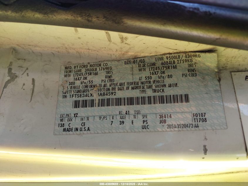 2003 Ford E-350 Super Duty Commercial/Recreational VIN: 1FTSE34LX3HA84592 Lot: 43889659