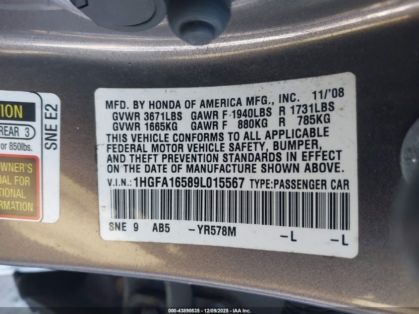 2009 Honda Civic Lx VIN: 1HGFA16589L015567 Lot: 43890535