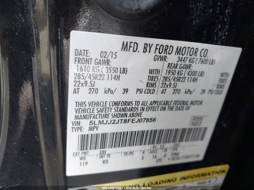 2015 Lincoln Navigator VIN: 5LMJJ2JT8FEJ07856 Lot: 43891053