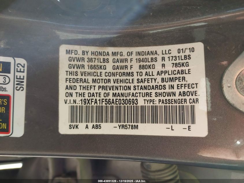 2010 Honda Civic Lx VIN: 19XFA1F56AE030693 Lot: 43891328
