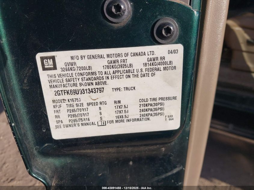 2003 GMC Sierra 1500 Denali VIN: 2GTFK69U931343797 Lot: 43891458