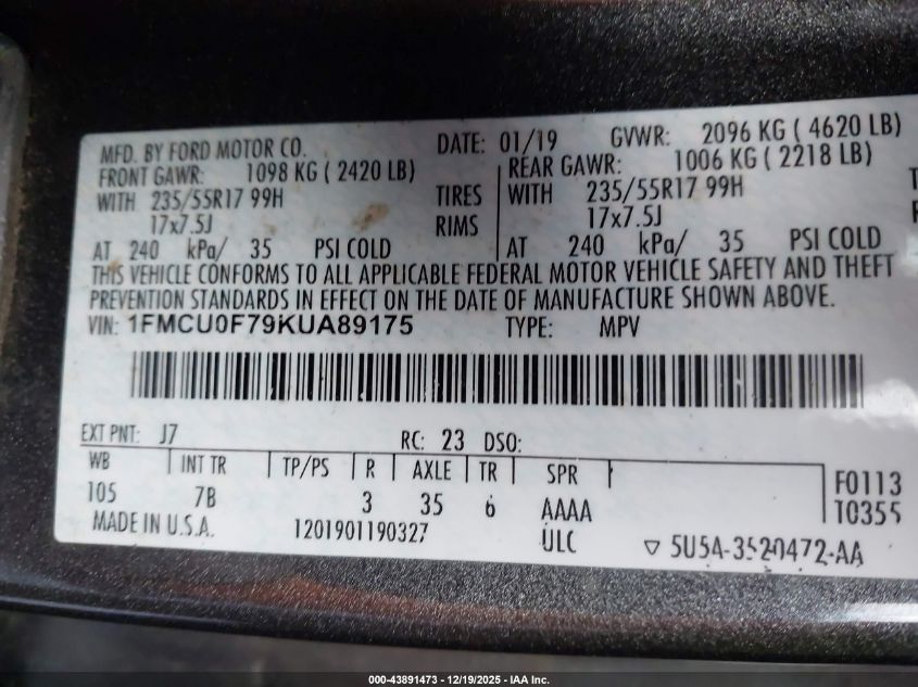 2019 Ford Escape S VIN: 1FMCU0F79KUA89175 Lot: 43891473