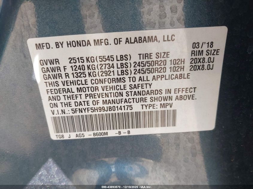 2018 Honda Pilot Touring VIN: 5FNYF5H99JB014175 Lot: 43893570