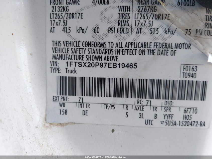 2007 Ford F-250 Lariat/Xl/Xlt VIN: 1FTSX20P97EB19465 Lot: 43893777
