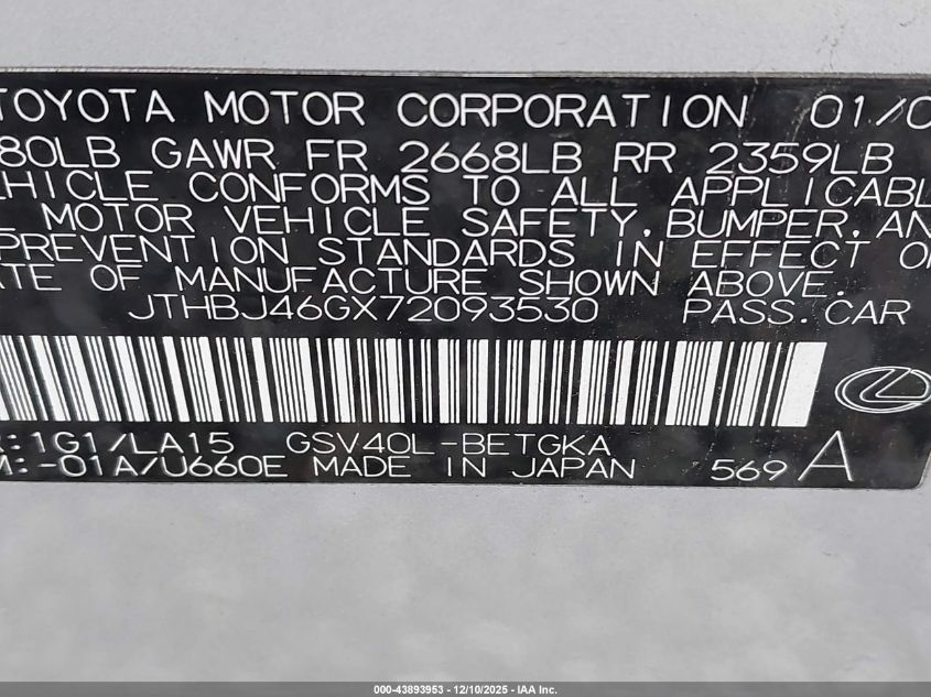 2007 Lexus Es 350 VIN: JTHBJ46GX72093530 Lot: 43893953