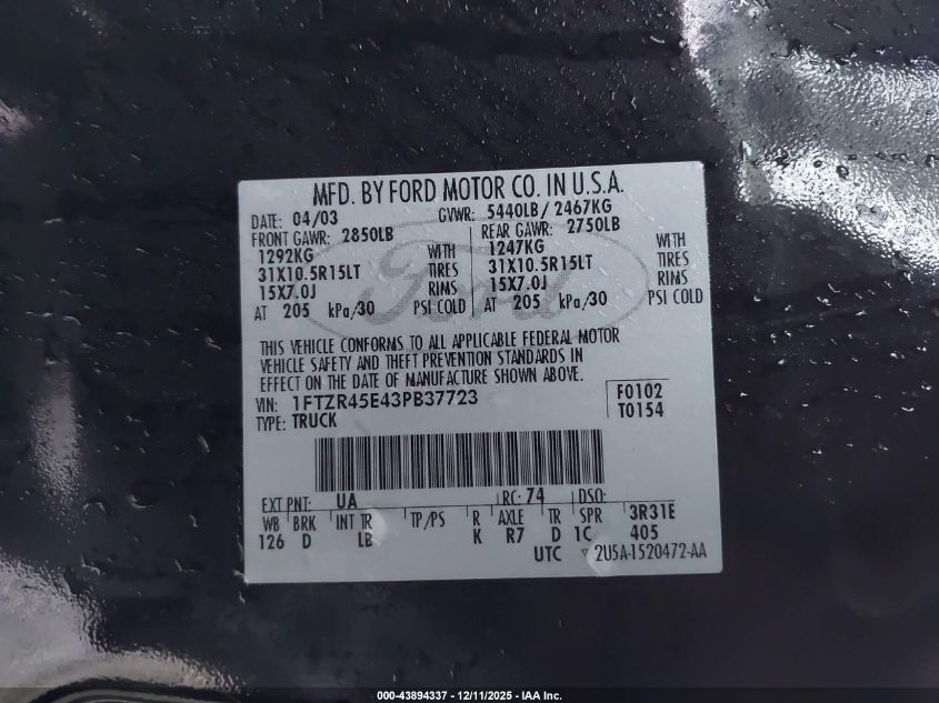 2003 Ford Ranger Edge/Xlt VIN: 1FTZR45E43PB37723 Lot: 43894337