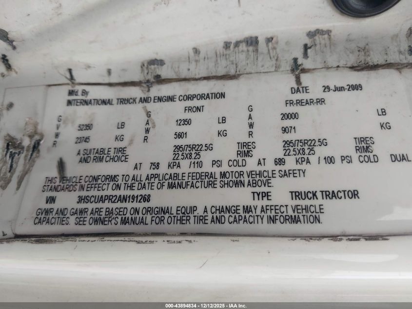 2010 International Prostar Premium VIN: 3HSCUAPR2AN191268 Lot: 43894834