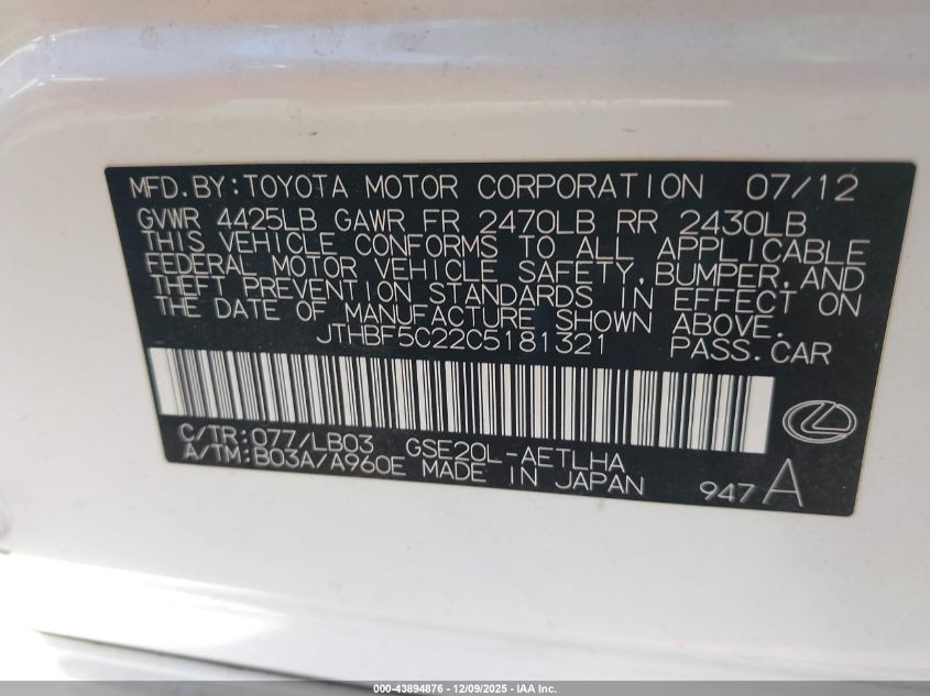 2012 Lexus Is 250 VIN: JTHBF5C22C5181321 Lot: 43894876