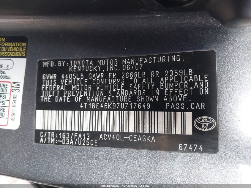 2007 Toyota Camry Xle VIN: 4T1BE46K97U717649 Lot: 43895067