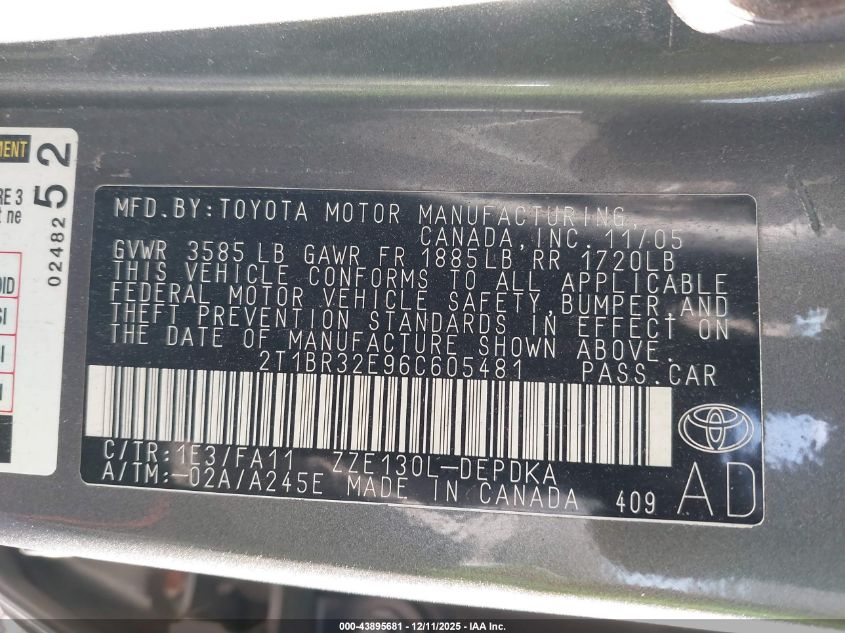 2006 Toyota Corolla Ce VIN: 2T1BR32E96C605481 Lot: 43895681