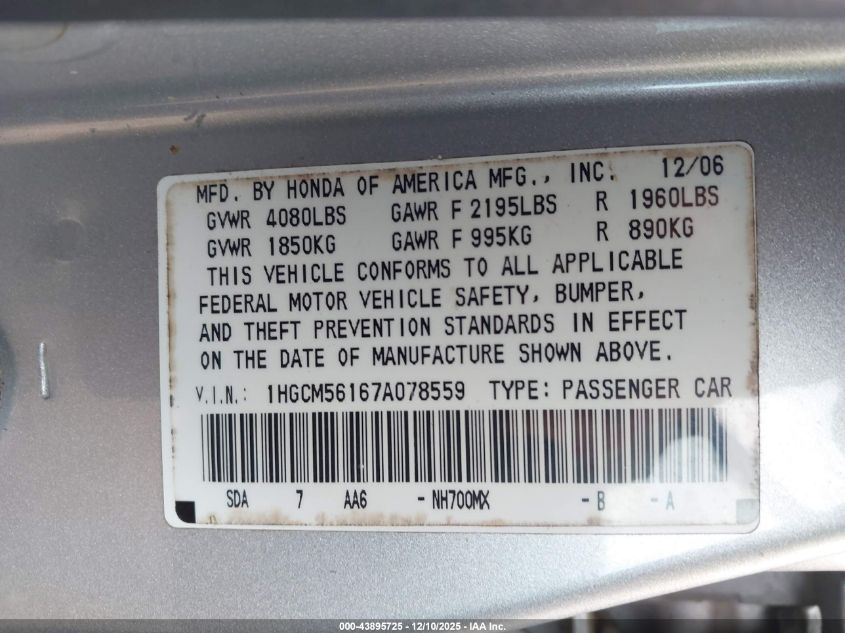 2007 Honda Accord 2.4 Vp VIN: 1HGCM56167A078559 Lot: 43895725