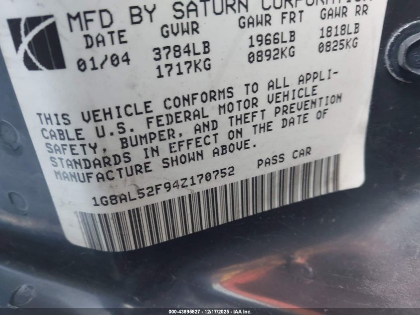 2004 Saturn Ion 3 VIN: 1G8AL52F94Z170752 Lot: 43895827