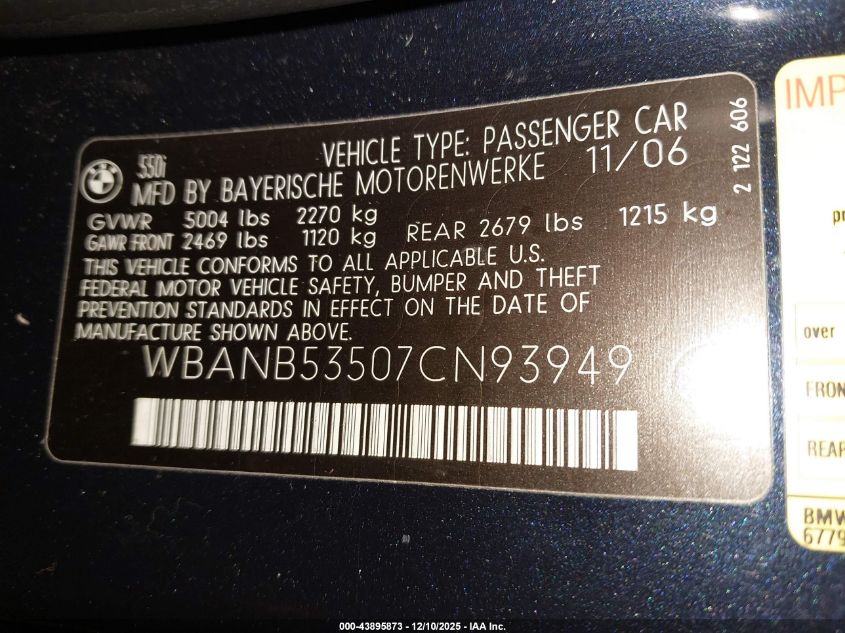 2007 BMW 550I VIN: WBANB53507CN93949 Lot: 43895873