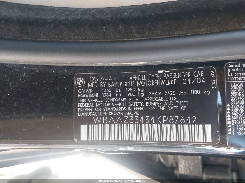 2004 BMW 325I VIN: WBAAZ33434KP87642 Lot: 43896208