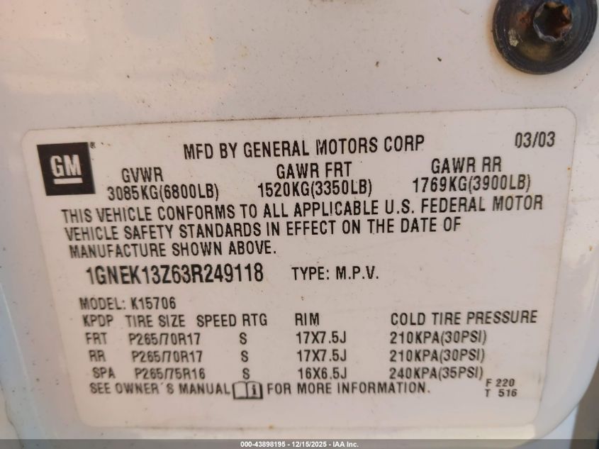 2003 Chevrolet Tahoe Z71 VIN: 1GNEK13Z63R249118 Lot: 43898195