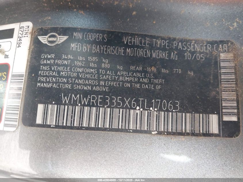 2006 Mini Cooper S VIN: WMWRE335X6TL17063 Lot: 43904509