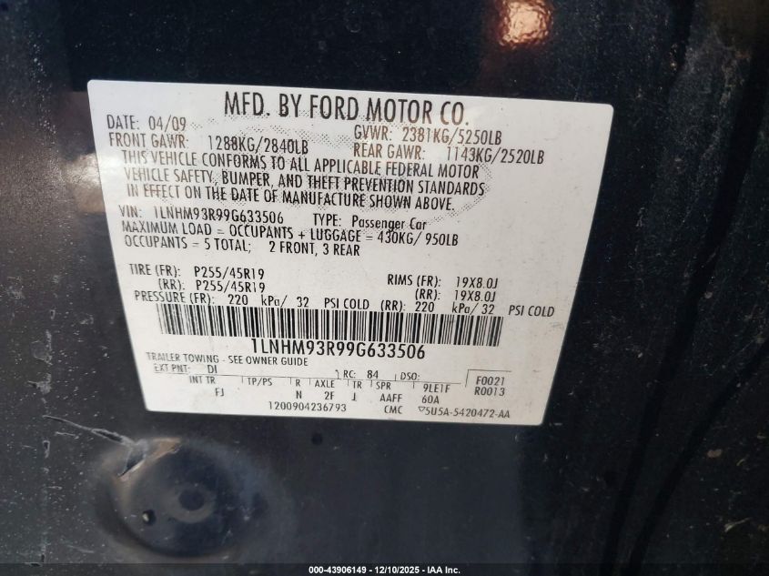 2009 Lincoln Mks VIN: 1LNHM93R99G633506 Lot: 43906149