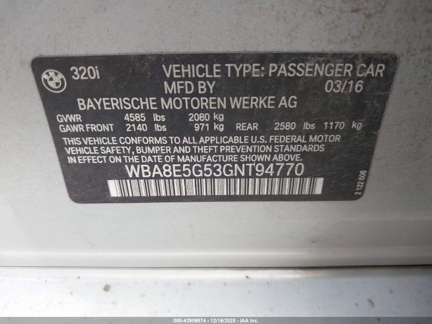 2016 BMW 320I xDrive VIN: WBA8E5G53GNT94770 Lot: 43906974