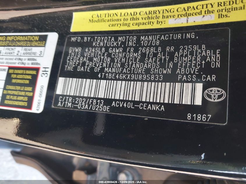 2009 Toyota Camry Le VIN: 4T1BE46KX9U895833 Lot: 43908426