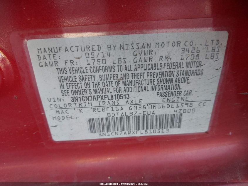 2015 Nissan Versa 1.6 S/1.6 S+/1.6 Sl/1.6 Sv VIN: 3N1CN7APXFL810513 Lot: 43908801