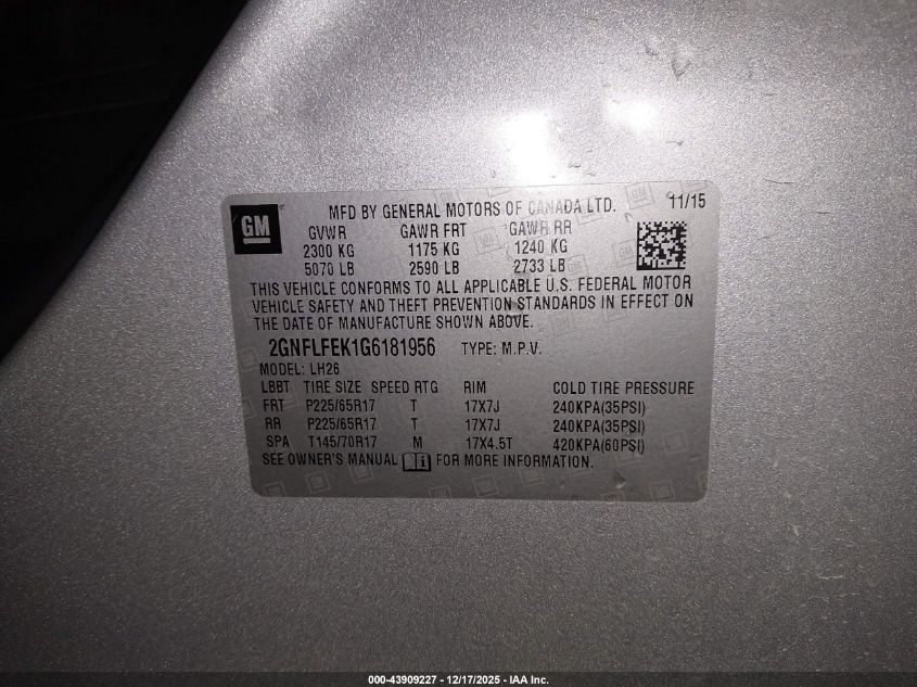 2016 Chevrolet Equinox Lt VIN: 2GNFLFEK1G6181956 Lot: 43909227