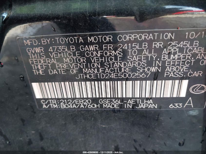 2014 Lexus Is 350 VIN: JTHCE1D24E5002567 Lot: 43909850