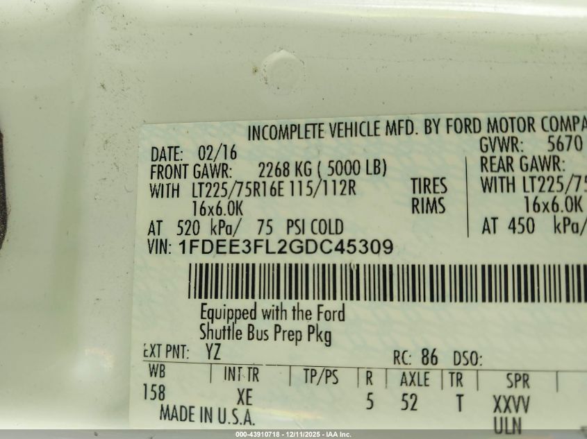 2016 Ford E-350 Cutaway VIN: 1FDEE3FL2GDC45309 Lot: 43910718