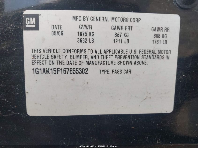 2006 Chevrolet Cobalt Ls VIN: 1G1AK15F167855302 Lot: 43911633