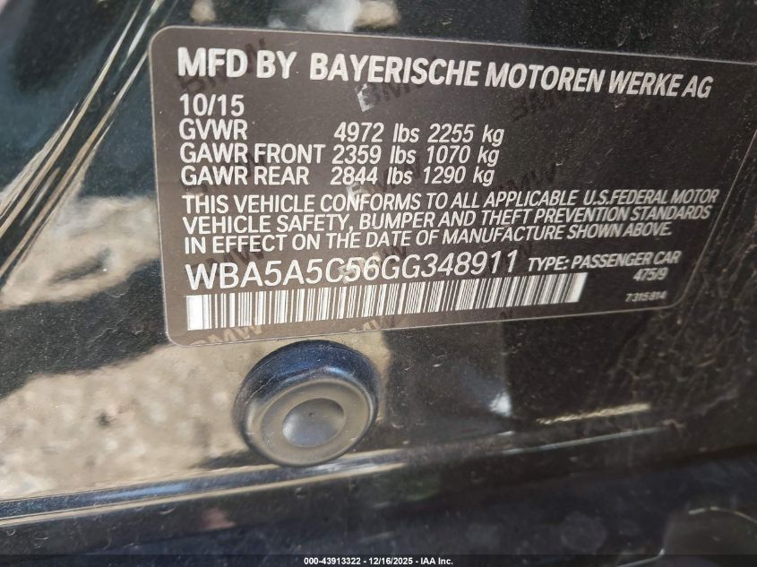 2016 BMW 528I VIN: WBA5A5C56GG348911 Lot: 43913322