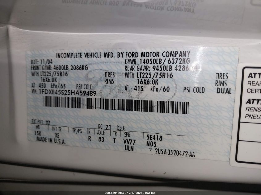 2005 Ford E-450 Cutaway VIN: 1FDXE45S25HA59489 Lot: 43913947