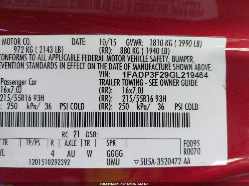 2016 Ford Focus Se VIN: 1FADP3F29GL219464 Lot: 43914061