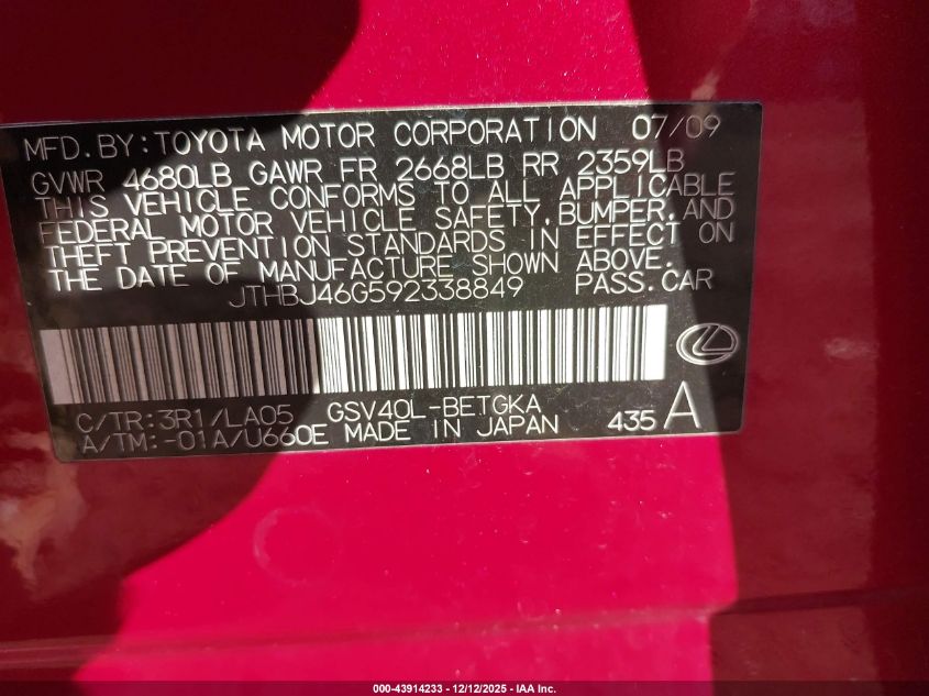 2009 Lexus Es 350 VIN: JTHBJ46G592338849 Lot: 43914233