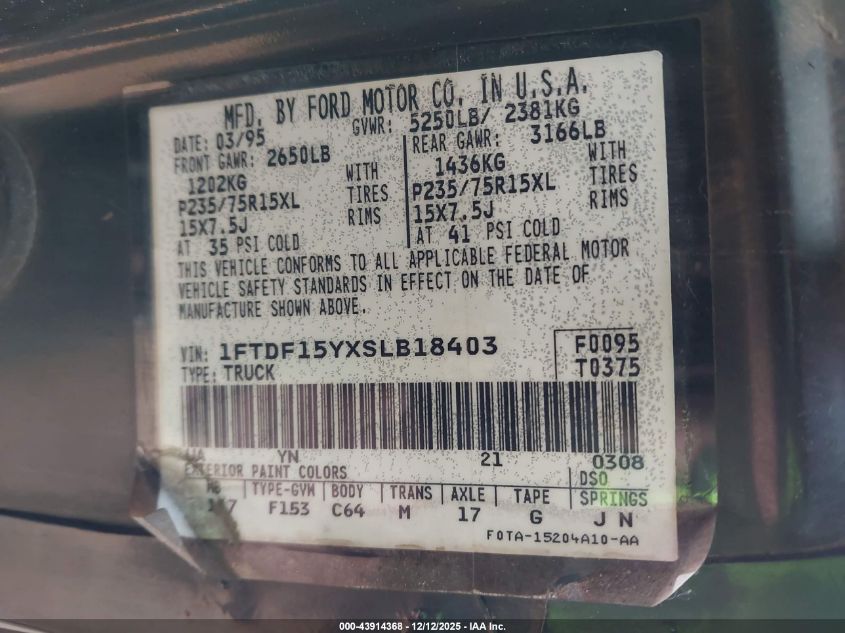 1995 Ford F150 VIN: 1FTDF15YXSLB18403 Lot: 43914368
