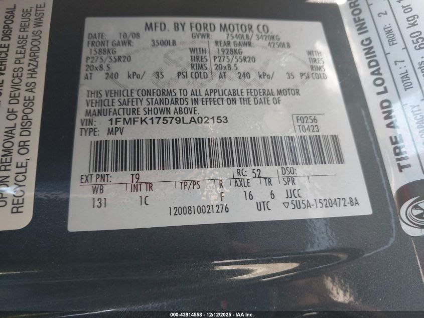 2009 Ford Expedition El Eddie Bauer/King Ranch VIN: 1FMFK17579LA02153 Lot: 43914558