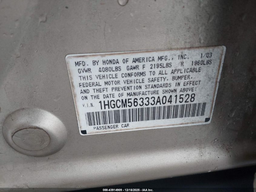 2003 Honda Accord 2.4 Lx VIN: 1HGCM56333A041528 Lot: 43914909