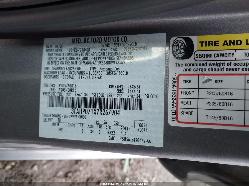 2007 Ford Fusion Se VIN: 3FAHP071X7R267904 Lot: 43914939