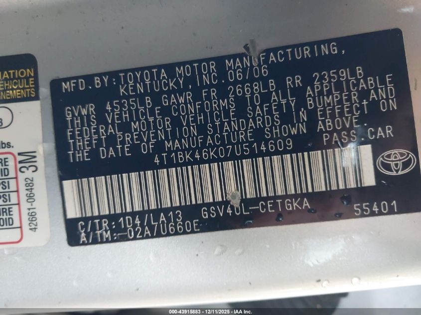 2007 Toyota Camry Xle V6 VIN: 4T1BK46K07U514609 Lot: 43915883