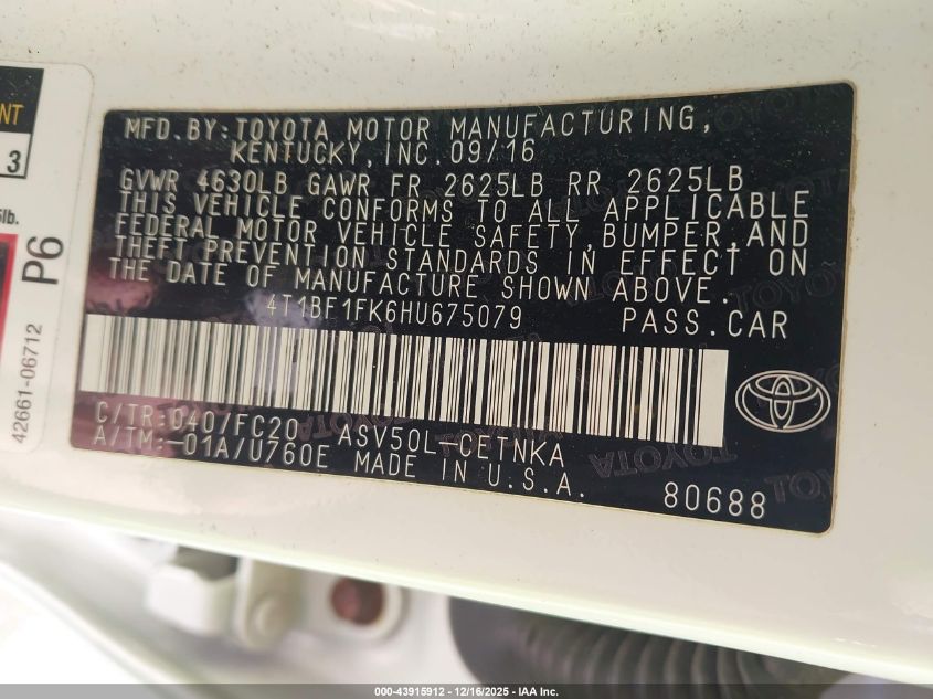 2017 Toyota Camry Le VIN: 4T1BF1FK6HU675079 Lot: 43915912