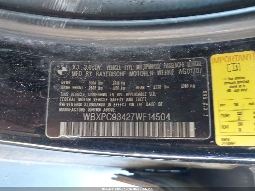 2007 BMW X3 3.0Si VIN: WBXPC93427WF14504 Lot: 43916123