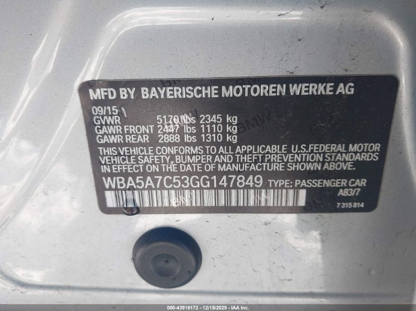 2016 BMW 528I xDrive VIN: WBA5A7C53GG147849 Lot: 43916172