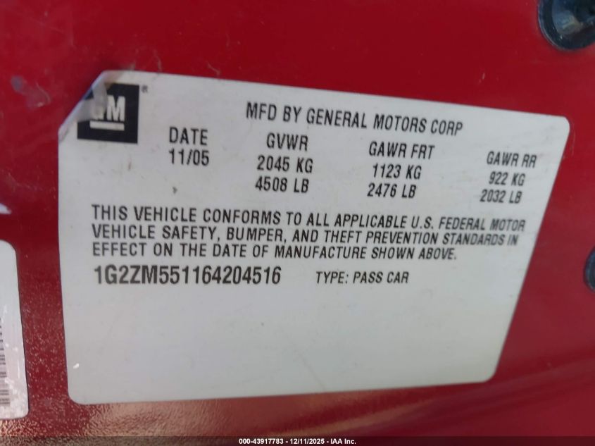 2006 Pontiac G6 Gtp VIN: 1G2ZM551164204516 Lot: 43917783