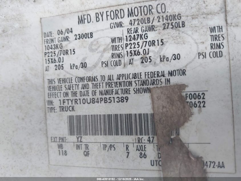 2004 Ford Ranger Edge/Xl/Xlt VIN: 1FTYR10U84PB51389 Lot: 43918192