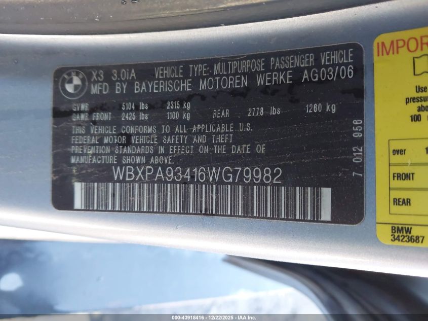2006 BMW X3 VIN: WNXPA93416WG79982 Lot: 43918416